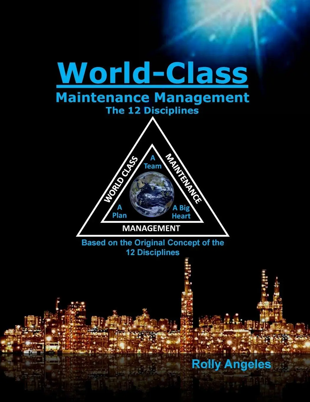 Cover: 9781649456182 | World Class Maintenance Management - The 12 Disciplines | Taschenbuch