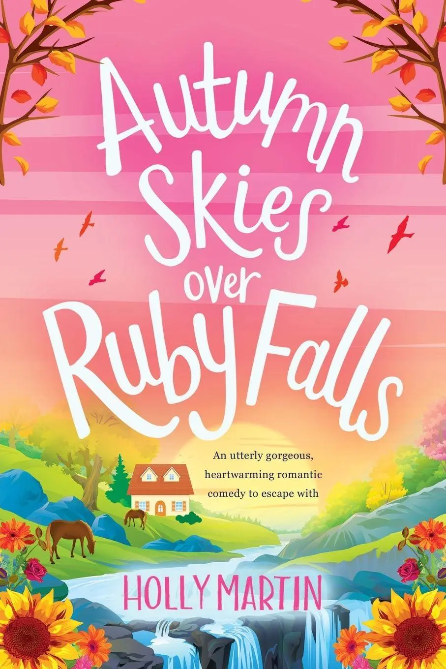 Cover: 9781913616182 | Autumn Skies over Ruby Falls | Large Print edition | Holly Martin