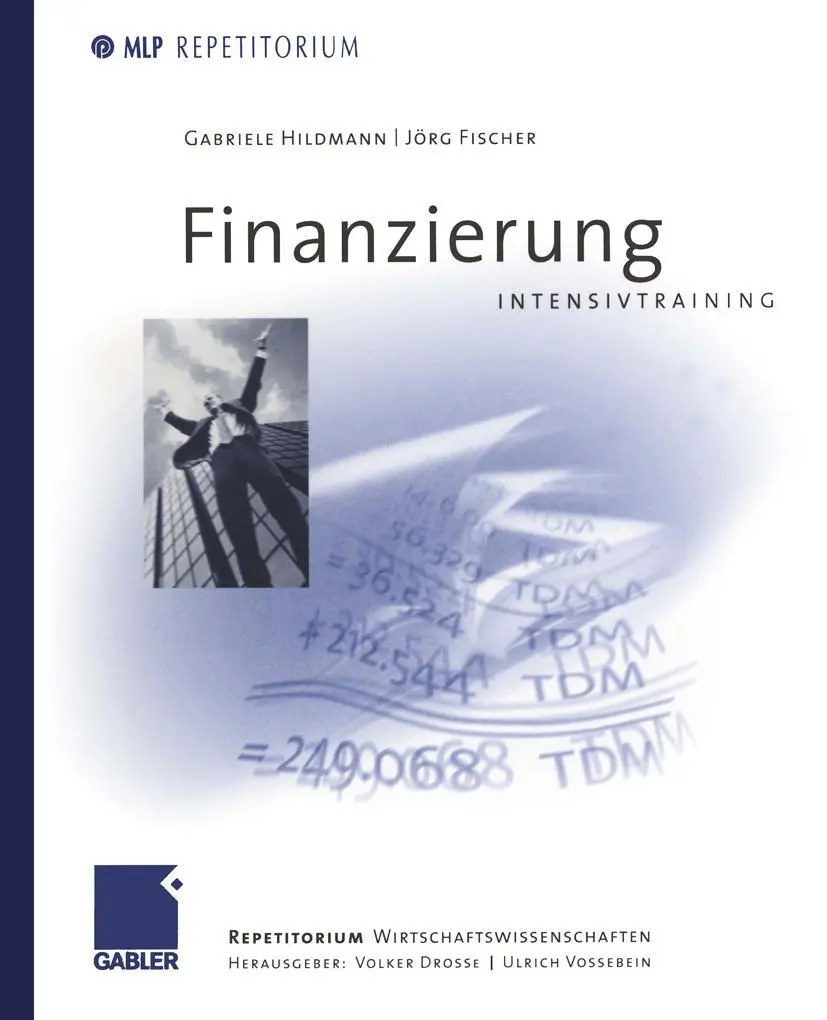 Cover: 9783409126182 | Finanzierung Intensivtraining | Jörg Fischer | Taschenbuch | x | 2002