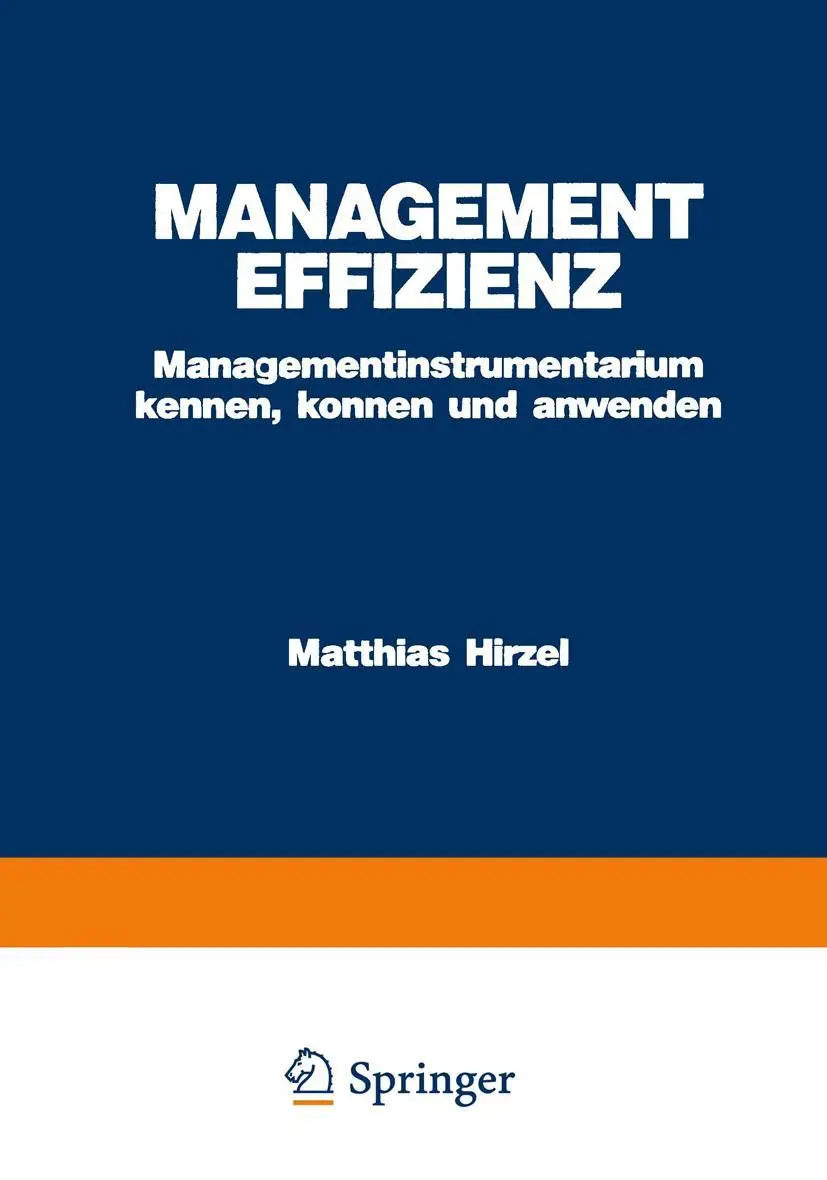 Cover: 9783409296182 | Management Effizienz | Matthias Hirzel | Taschenbuch | 220 S. | 1985