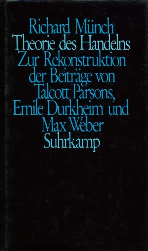 Cover: 9783518576182 | Theorie des Handelns | Richard Münch | Buch | 693 S. | Deutsch | 1982