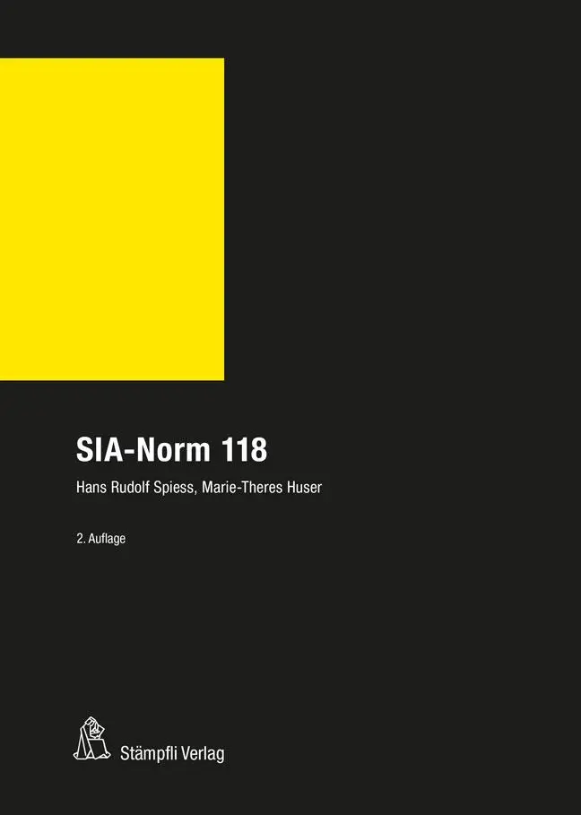 Cover: 9783727226182 | SIA-Norm 118 | Hans Rudolf Spiess (u. a.) | Buch | Gebunden | Deutsch