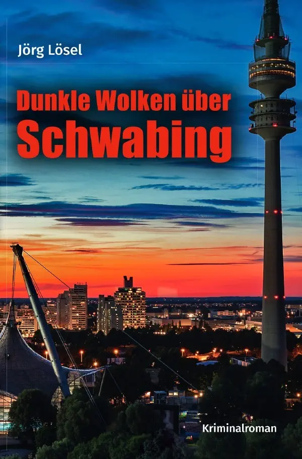 Cover: 9783819086182 | Dunkle Wolken über Schwabing | DE | Jörg Lösel | Taschenbuch | 252 S.