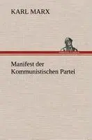 Cover: 9783847256182 | Manifest der Kommunistischen Partei | Karl Marx | Buch | 80 S. | 2013