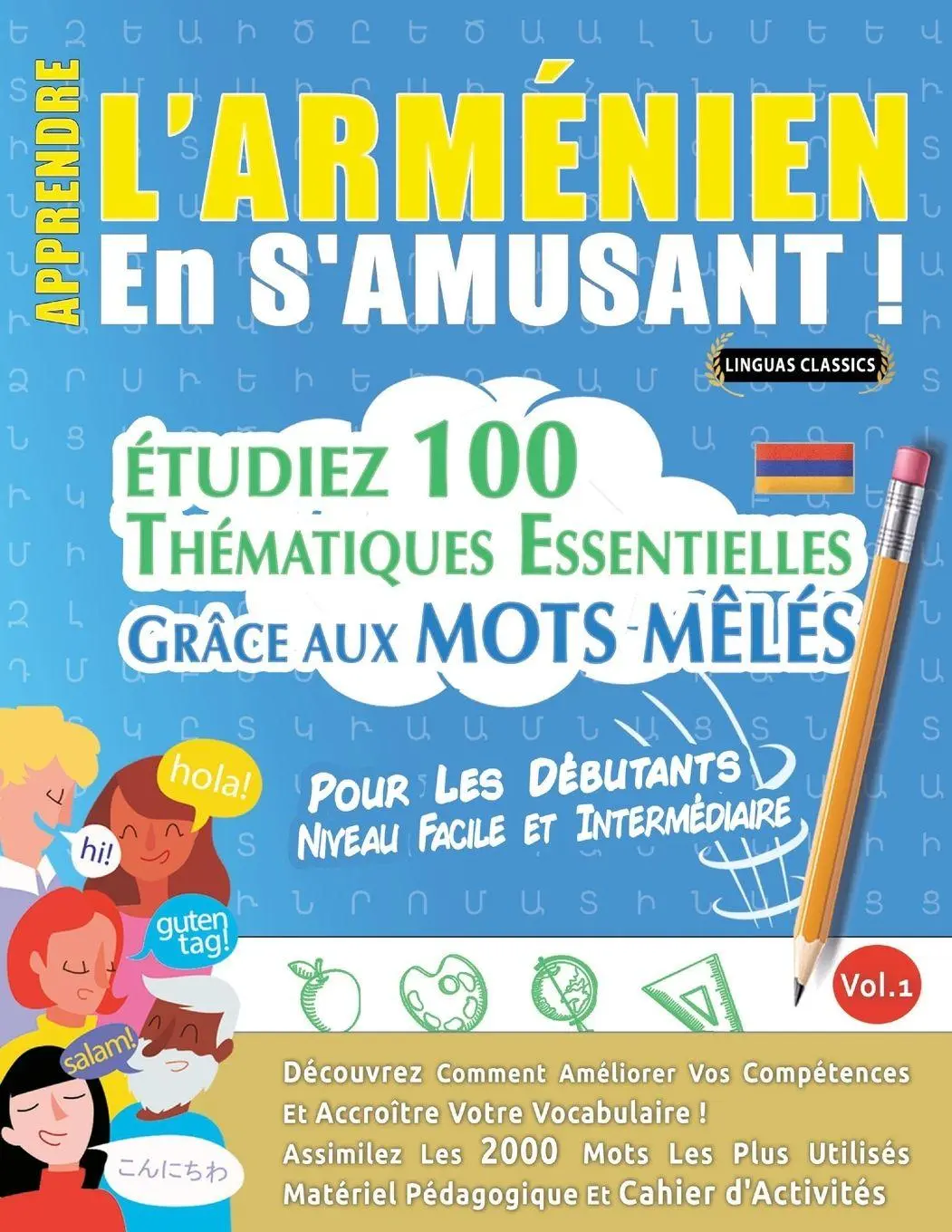 Cover: 9798896706182 | APPRENDRE L'ARMÉNIEN EN S'AMUSANT - POUR LES DÉBUTANTS | Classics