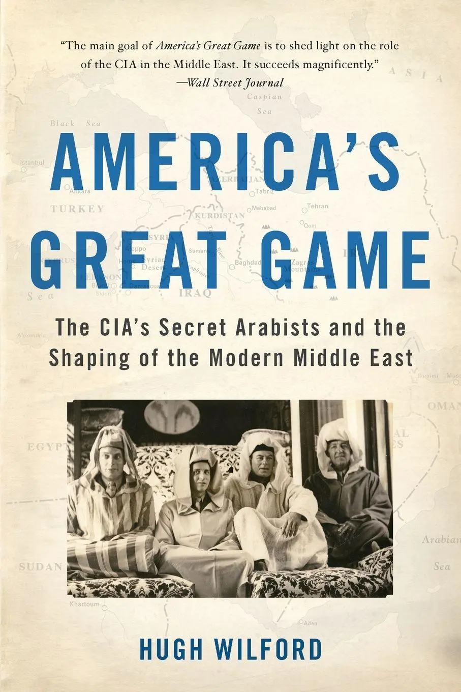 Cover: 9780465096282 | America's Great Game | Hugh Wilford | Taschenbuch | Englisch | 2017