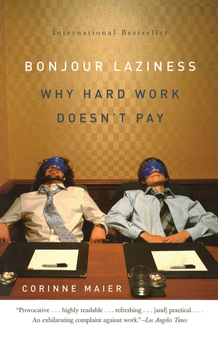 Cover: 9781400096282 | Bonjour Laziness | Why Hard Work Doesn't Pay | Corinne Maier | Buch