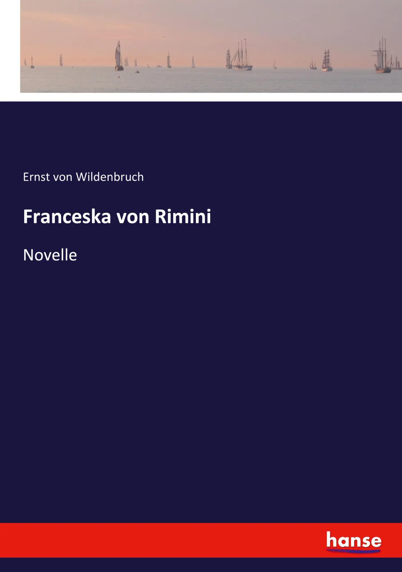 Franceska von Rimini: Novelle