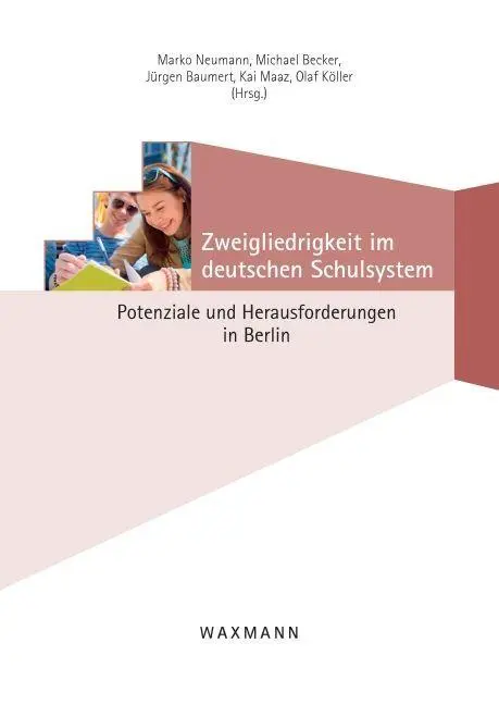 Cover: 9783830936282 | Zweigliedrigkeit im deutschen Schulsystem | Michael Becker | Buch