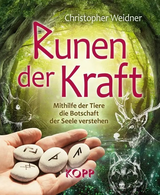 Cover: 9783864456282 | Runen der Kraft | Mithilfe der Tiere die Botschaft der Seele verstehen