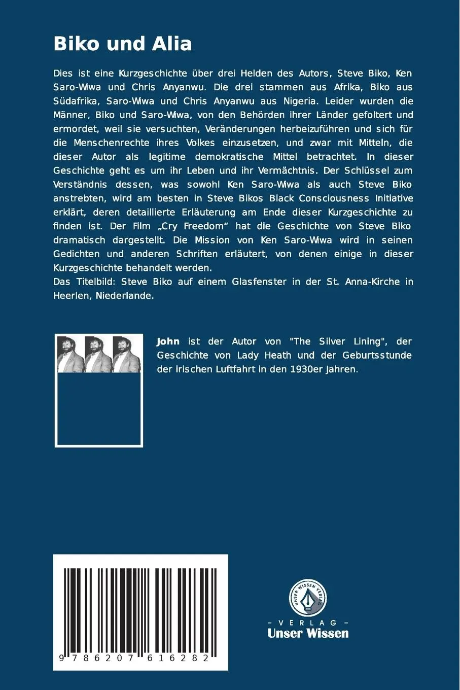 Rückseite: 9786207616282 | Biko und Alia | Steve Biko. Ken Saro-Wiwa. Chris Anyanwu | Haughton