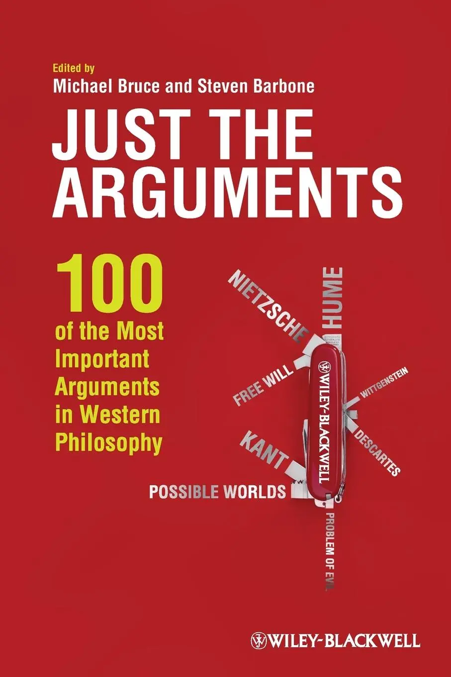Cover: 9781444336382 | Just the Arguments | Michael Bruce (u. a.) | Taschenbuch | 424 S.
