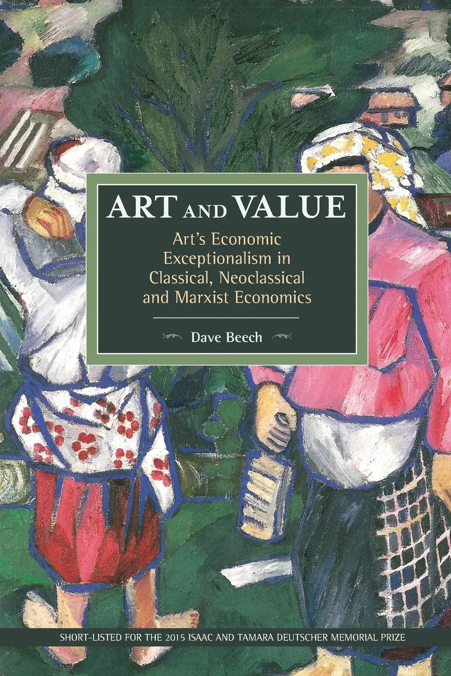 Cover: 9781608466382 | Art and Value | Dave Beech | Taschenbuch | Kartoniert / Broschiert