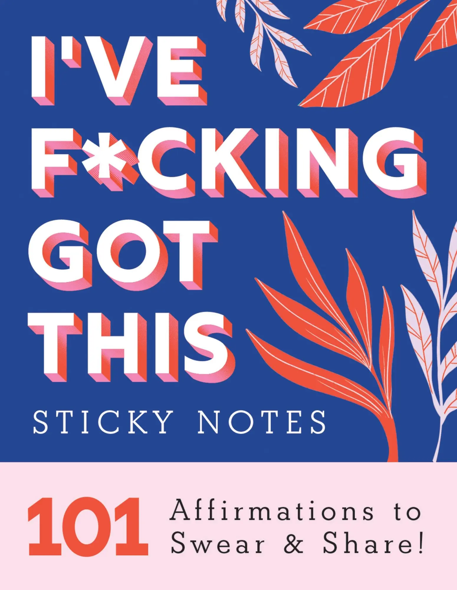 Cover: 9781728256382 | I've F*cking Got This Sticky Notes | Sourcebooks | Taschenbuch | 2023