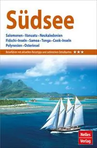 Cover: 9783865746382 | Nelles Guide Reiseführer Südsee | Nelles Verlag | Taschenbuch | 256 S.