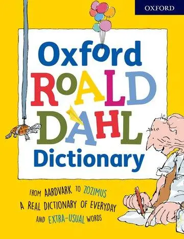 Cover: 9780192736482 | Oxford Roald Dahl Dictionary | Susan Rennie | Taschenbuch | Englisch Cover: 9780192736482 | Oxford Roald Dahl Dictionary | Susan Rennie | Taschenbuch | Englisch