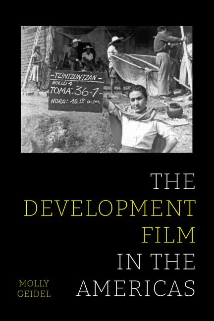 Cover: 9780520416482 | The Development Film in the Americas | Molly Geidel | Taschenbuch