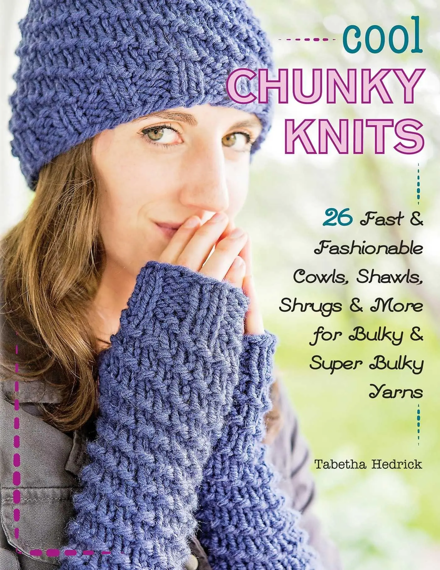 Cover: 9780811716482 | Cool Chunky Knits | Tabetha Hedrick | Taschenbuch | Englisch | 2016