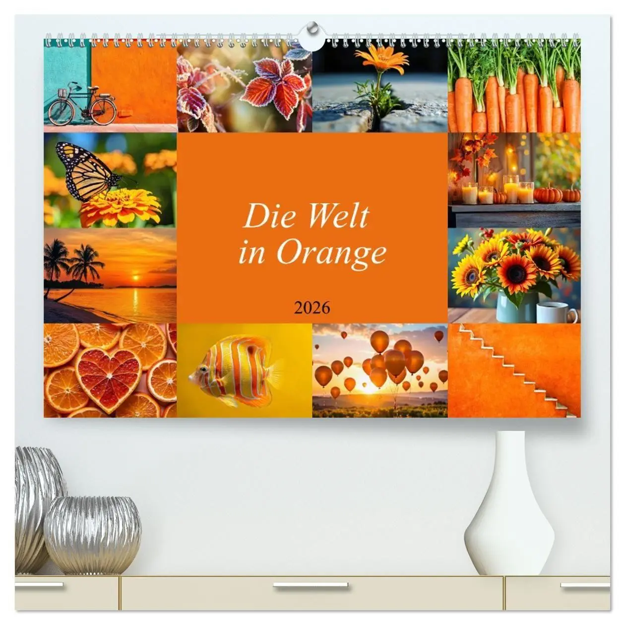 Cover: 9783516706482 | Die Welt in Orange (hochwertiger Premium Wandkalender 2026 DIN A2...