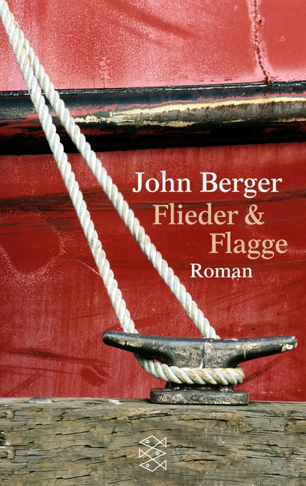 Cover: 9783596146482 | Flieder &amp; Flagge | Roman | John Berger | Taschenbuch | 208 S. | 2001