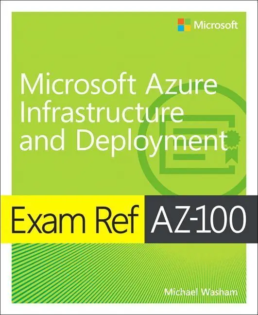 Cover: 9780135466582 | Exam Ref AZ-103 Microsoft Azure Administrator | Tuliani (u. a.) | Buch