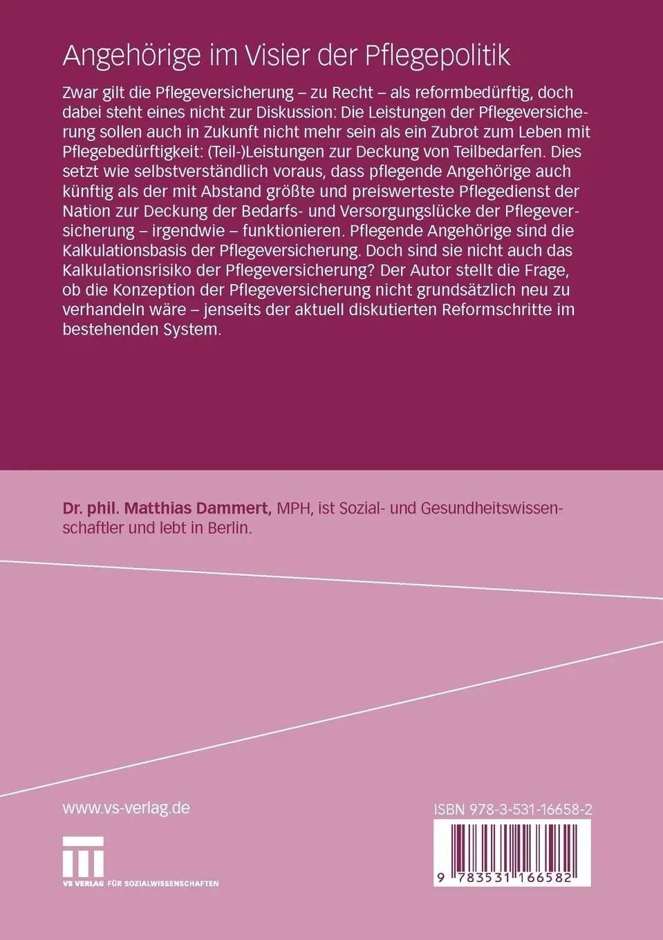 Rückseite: 9783531166582 | Angehörige im Visier der Pflegepolitik | Matthias Dammert | Buch