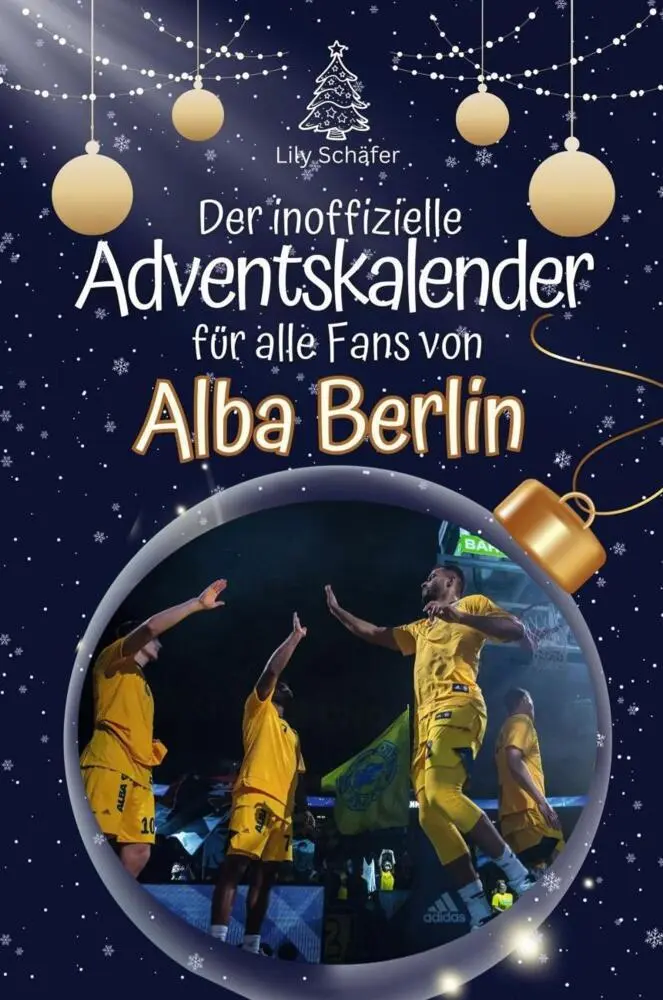 Cover: 9783759106582 | Der inoffizielle Adventskalender von Alba Berlin | Lily Schäfer | Buch