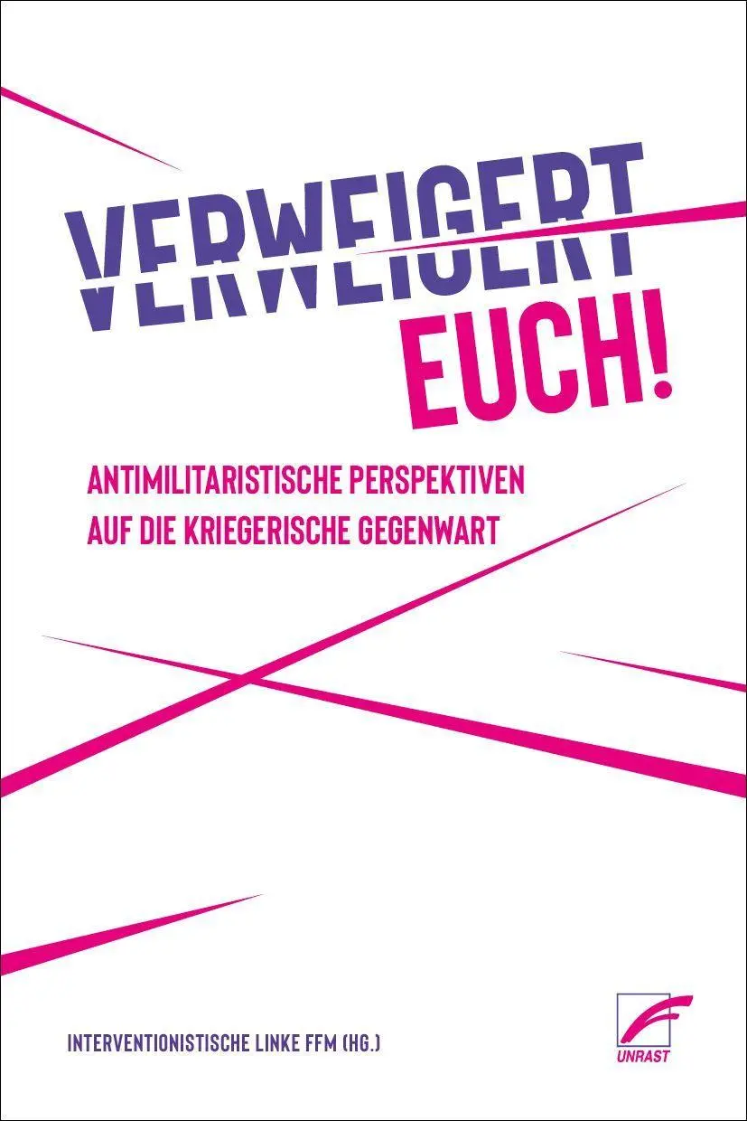 Cover: 9783897716582 | Verweigert euch! | interventionistische Linke FFM | Taschenbuch | 2026