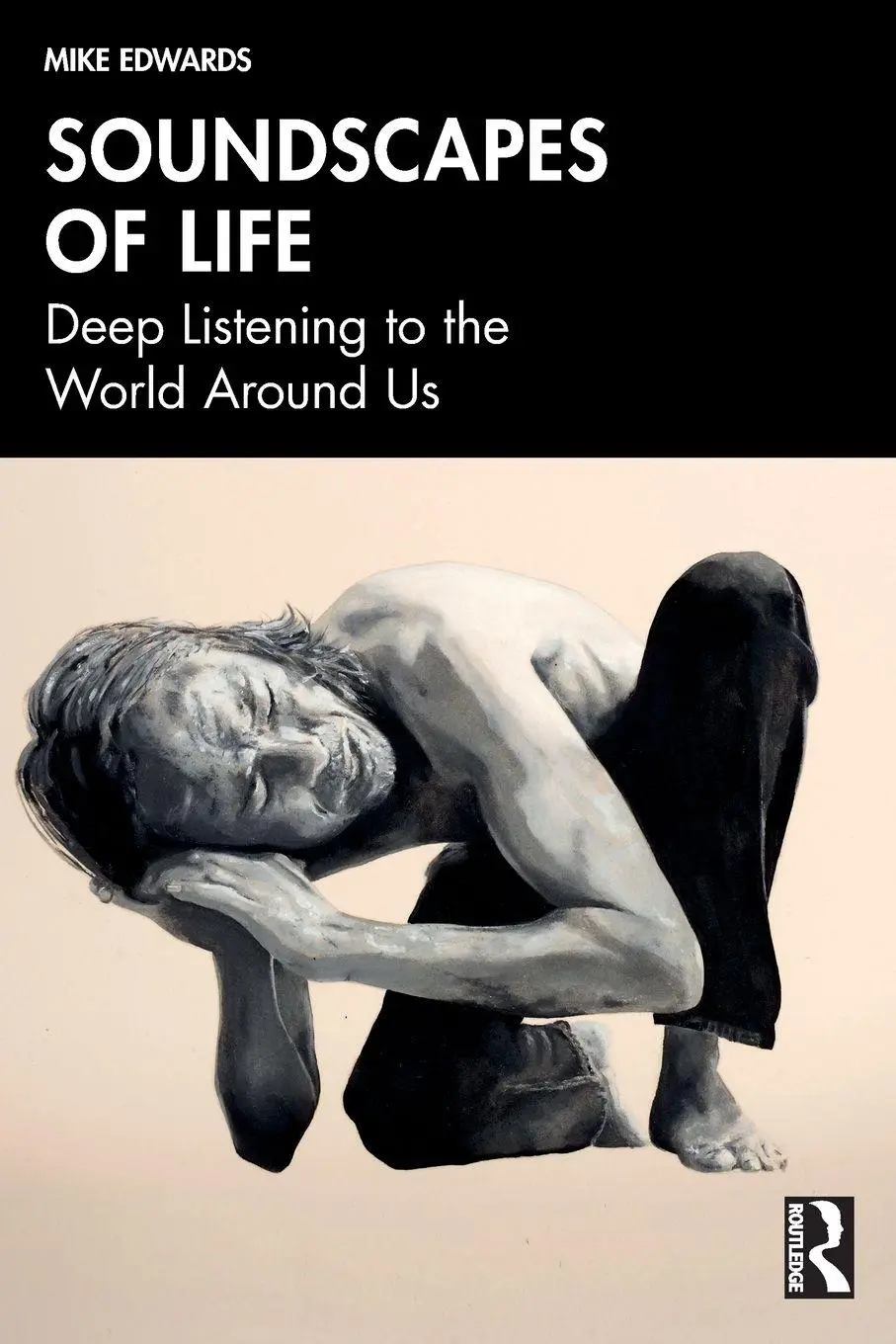 Cover: 9781041136682 | Soundscapes of Life | Deep Listening to the World Around Us | Edwards