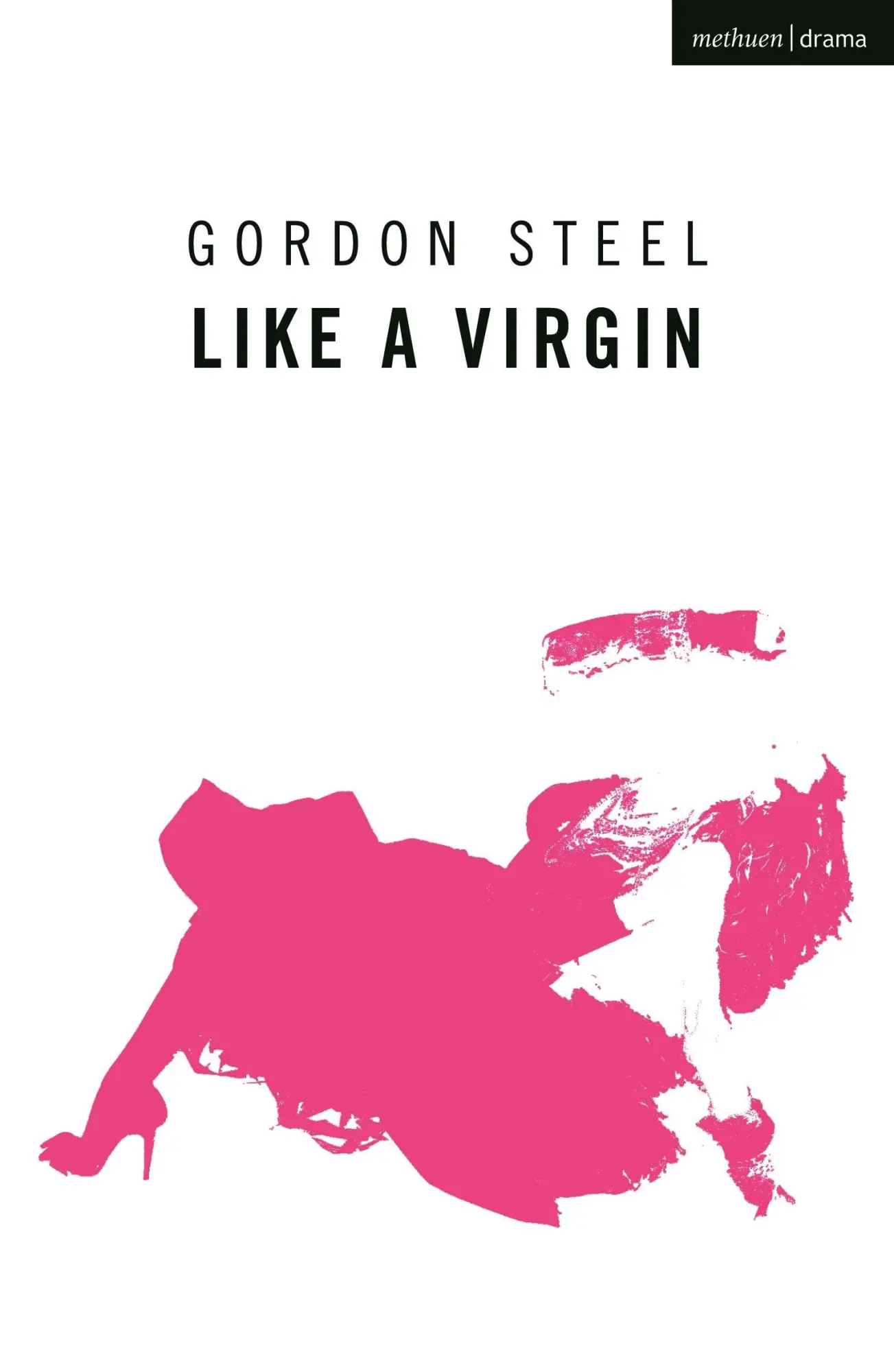 Cover: 9781350256682 | Like a Virgin | Gordon Steel | Taschenbuch | Kartoniert / Broschiert