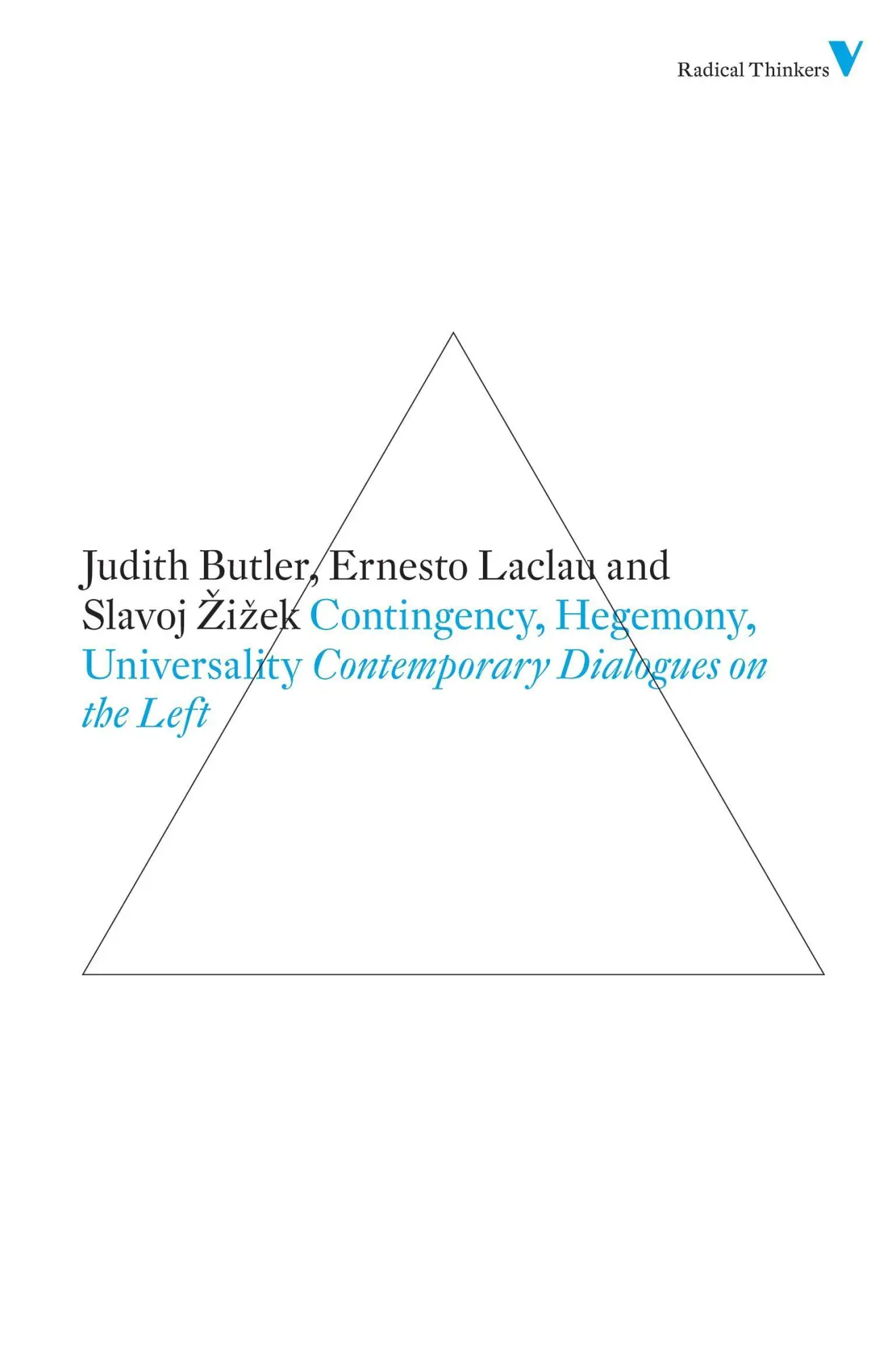 Cover: 9781844676682 | Contingency, Hegemony, Universality: Contemporary Dialogues on the...