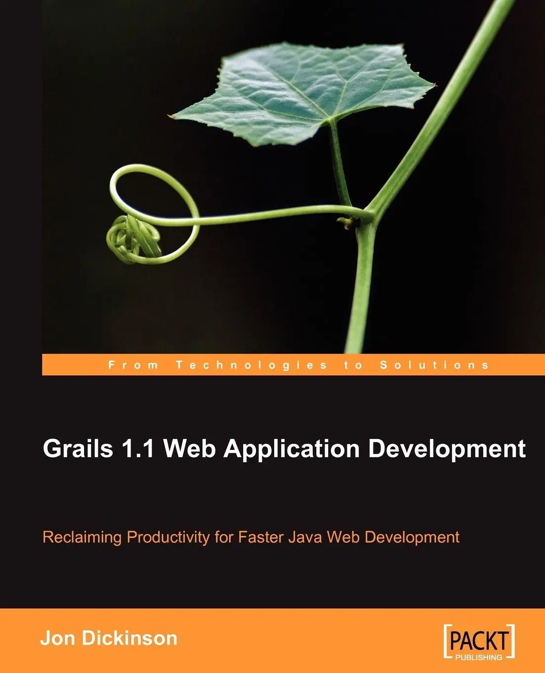 Cover: 9781847196682 | Grails 1.1 Web Application Development | Jon Dickinson | Taschenbuch