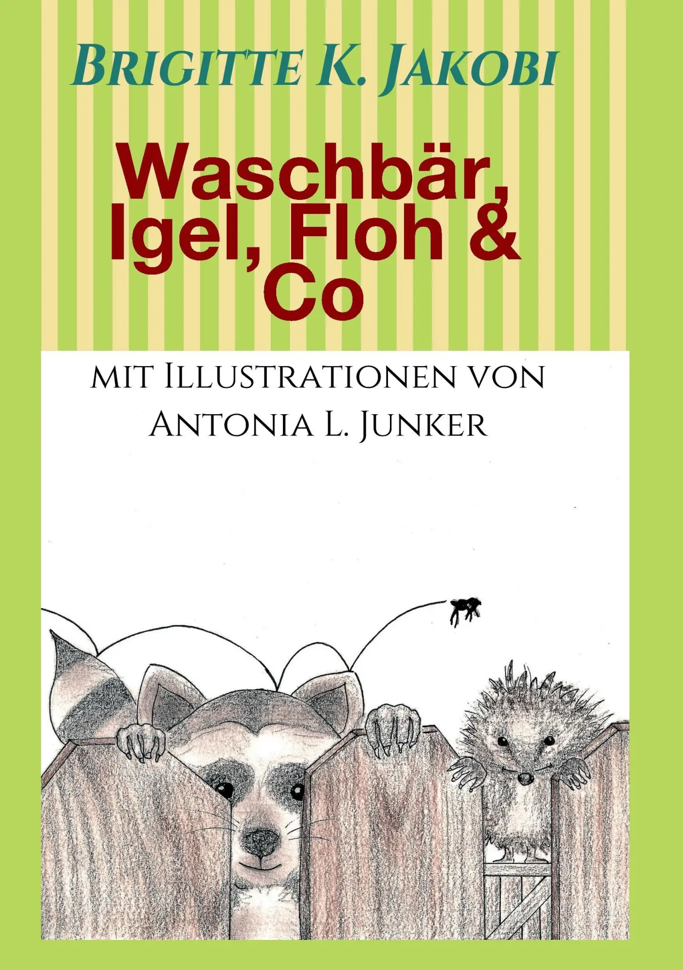 Cover: 9783734586682 | Waschbär, Igel, Floh &amp; Co | Lustige Geschichten zum Lesen und Vorlesen
