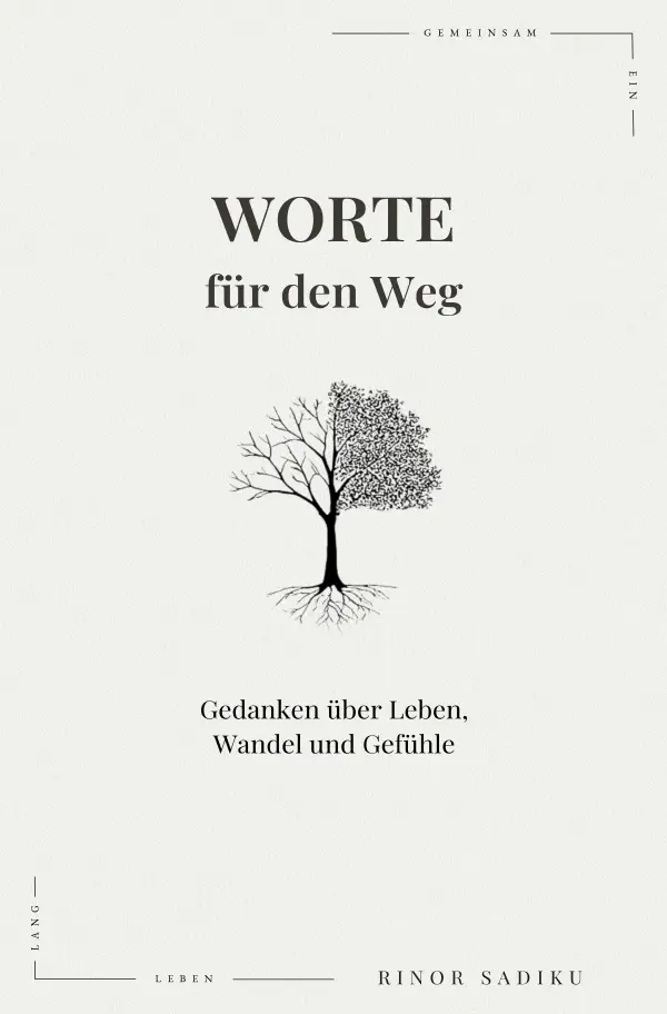 Cover: 9783819726682 | Worte für den Weg | Gedanken über Leben, Wandel und Gefühle | Sadiku