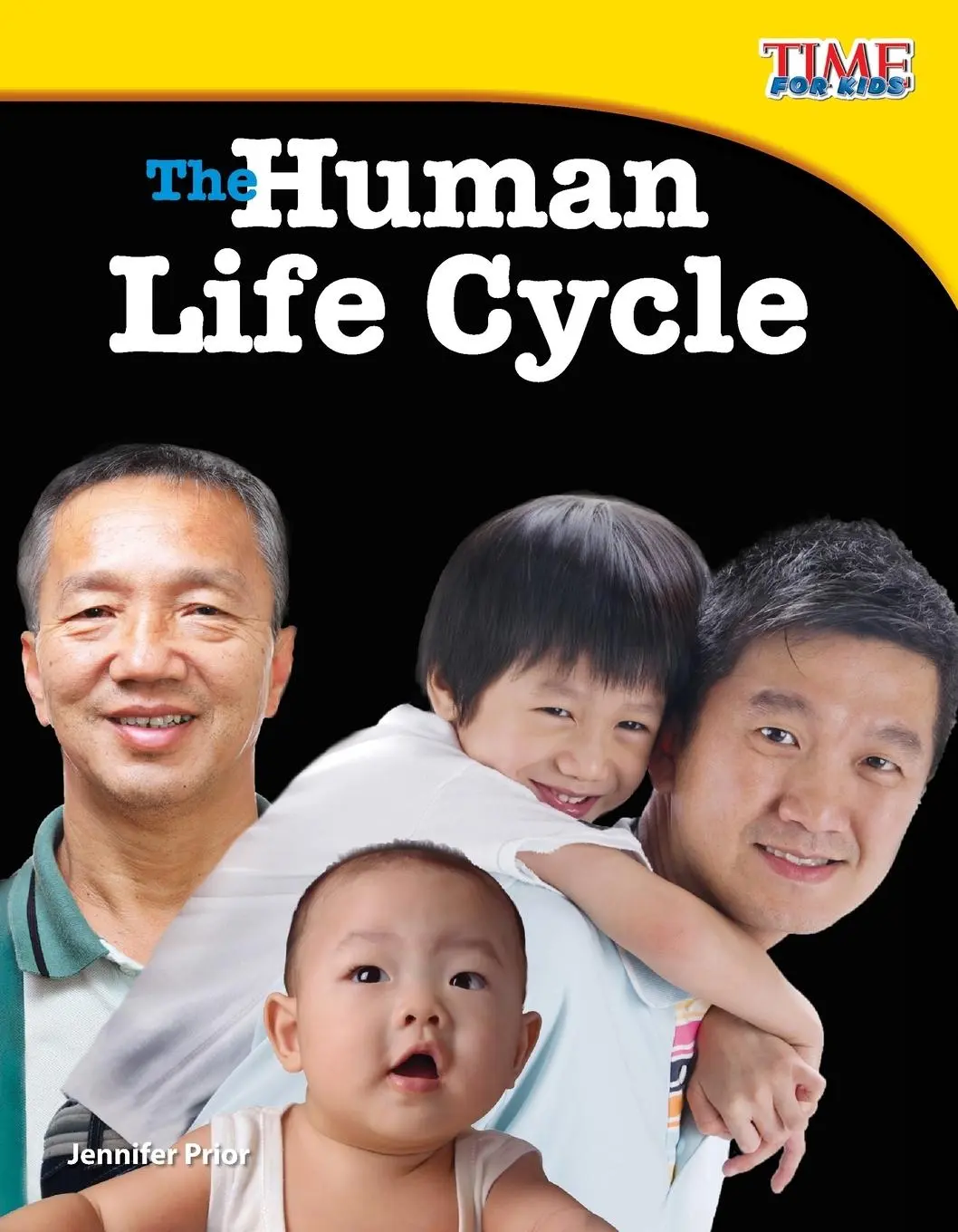 Cover: 9781433336782 | The Human Life Cycle | Jennifer Prior | Taschenbuch | Englisch | 2012