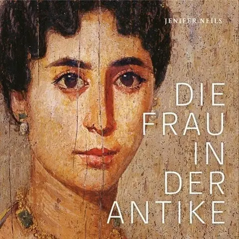 Cover: 9783806226782 | Die Frau in der Antike | Jenifer Neils | Buch | Gebunden | Deutsch