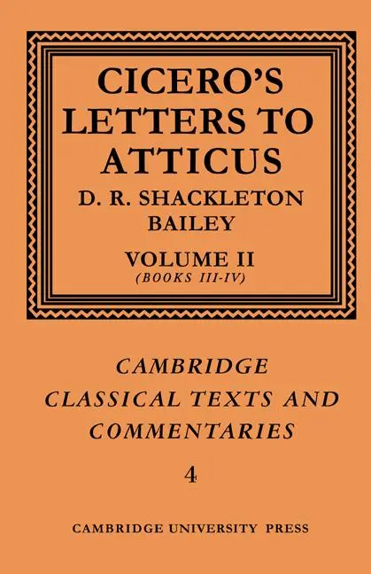 Cover: 9780521606882 | Cicero | Letters to Atticus: Volume 2, Books 3-4 | Cicero | Buch