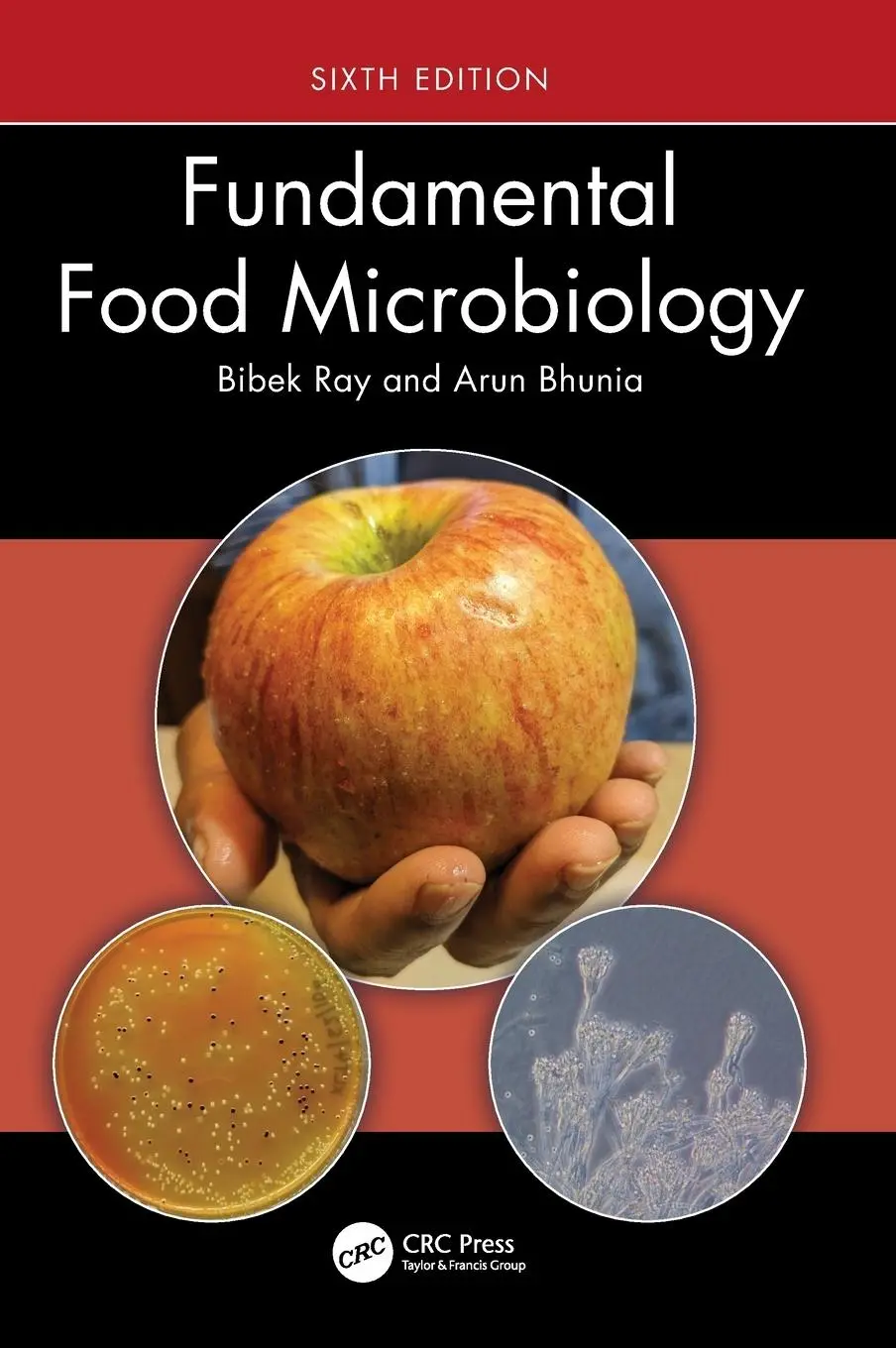 Cover: 9781032376882 | Fundamental Food Microbiology | Bibek Ray (u. a.) | Buch | Englisch