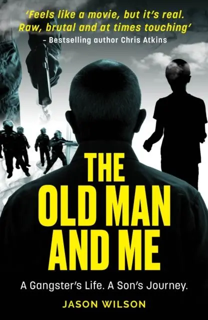 Cover: 9781913406882 | The Old Man And Me | Jason Wilson | Taschenbuch | Englisch | 2022