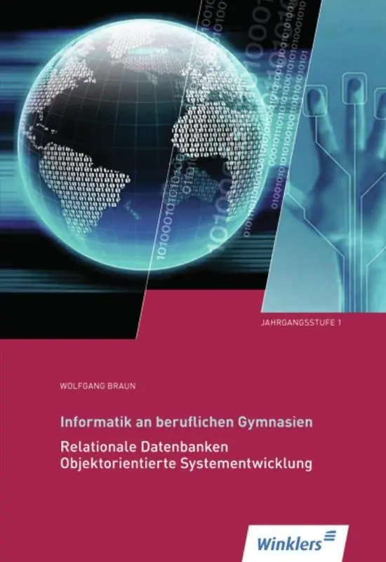 Cover: 9783804546882 | Informatik 1. Schulbuch beruflichen Gymnasien | Wolfgang Braun | Buch