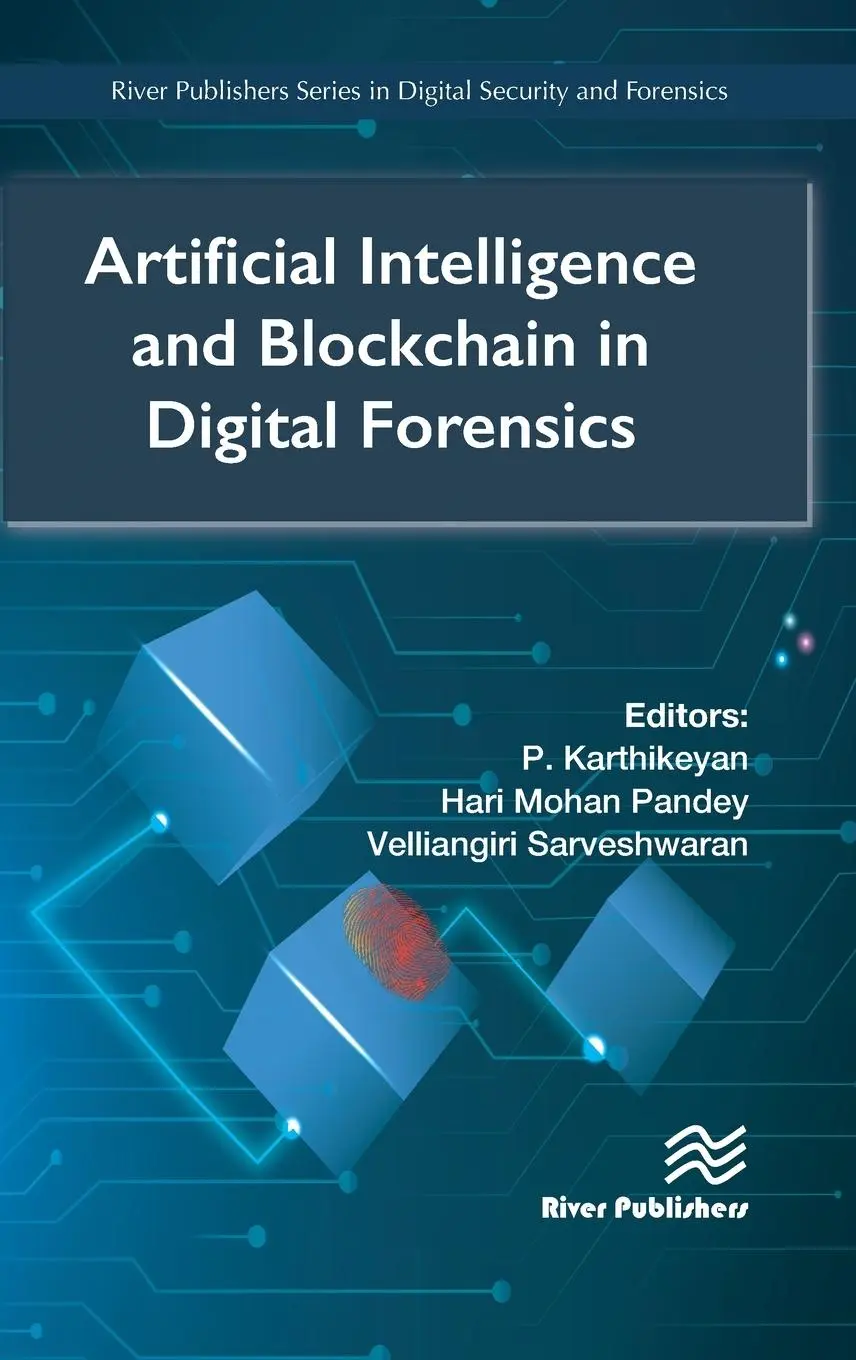 Cover: 9788770226882 | Artificial Intelligence and Blockchain in Digital Forensics | Buch
