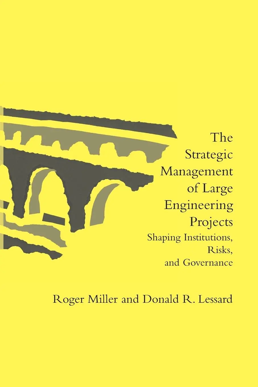 Cover: 9780262526982 | The Strategic Management of Large Engineering Projects | Taschenbuch