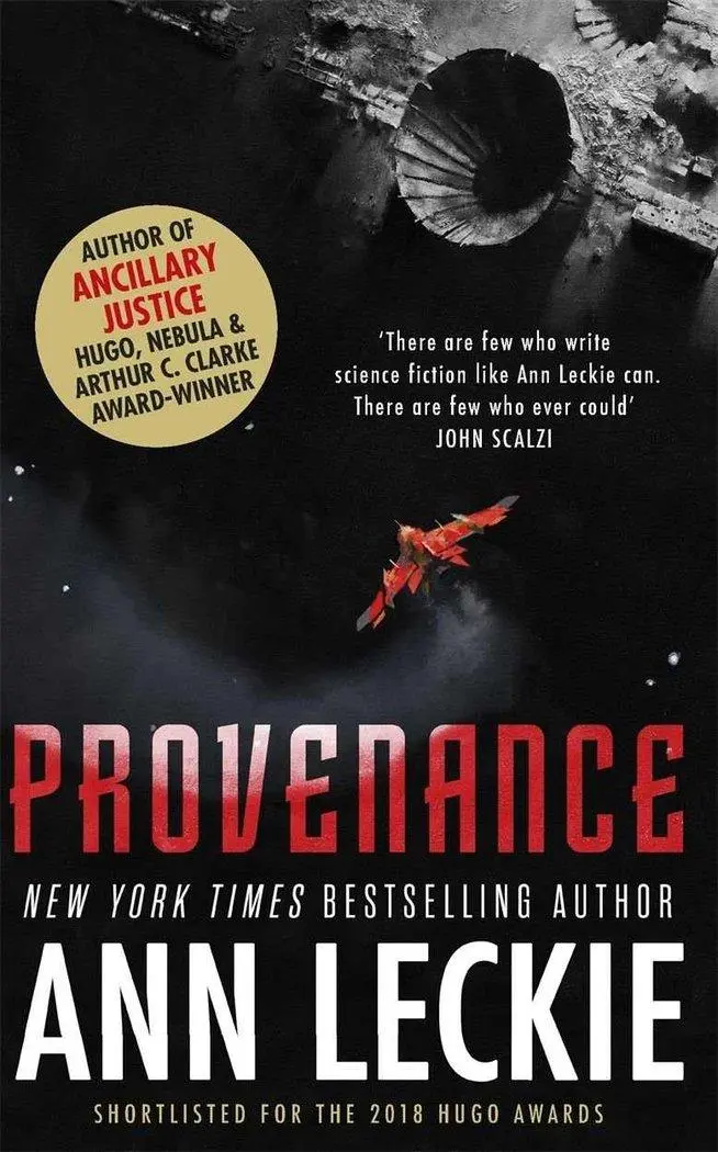 Cover: 9780356506982 | Provenance | Ann Leckie | Taschenbuch | 444 S. | Englisch | 2018 Cover: 9780356506982 | Provenance | Ann Leckie | Taschenbuch | 444 S. | Englisch | 2018