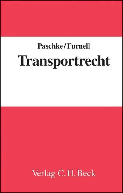 Cover: 9783406626982 | Transportrecht | Marian/Furnell, Winfried Paschke | Taschenbuch | XXIV