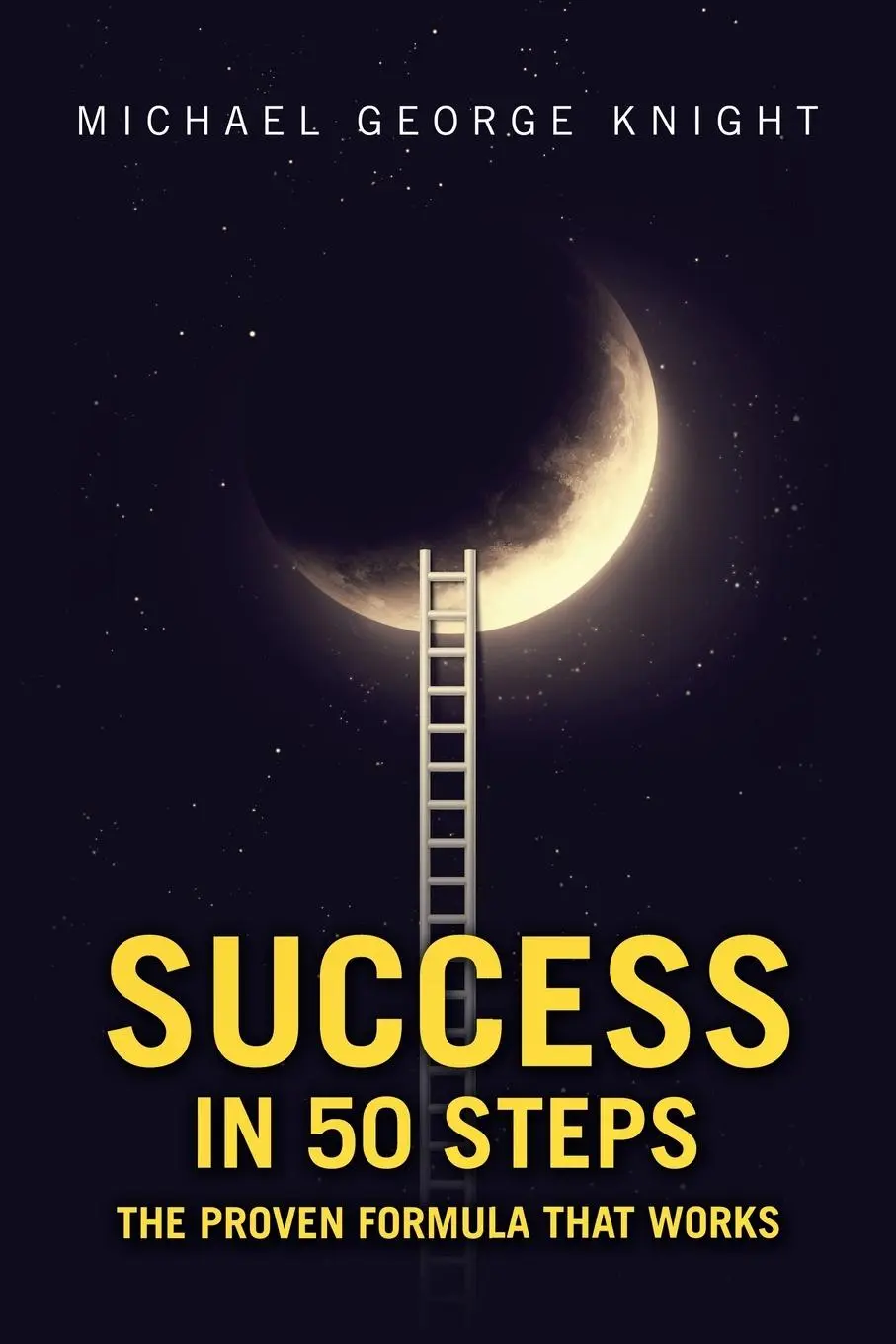 Cover: 9781984507082 | Success in 50 Steps | The Proven Formula That Works | Knight | Buch
