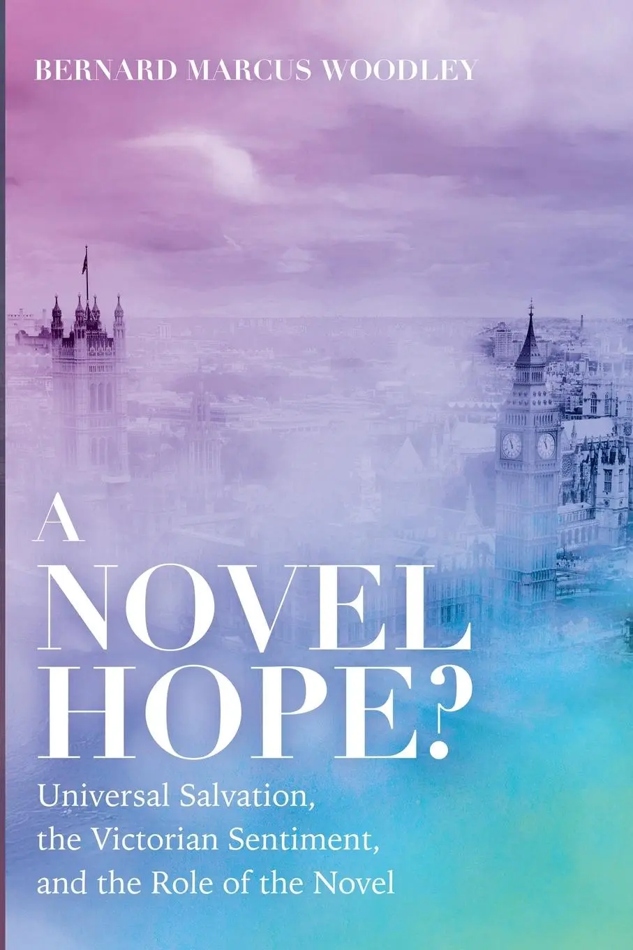 Cover: 9798385227082 | A Novel Hope? | Bernard Marcus Woodley | Taschenbuch | Englisch | 2025