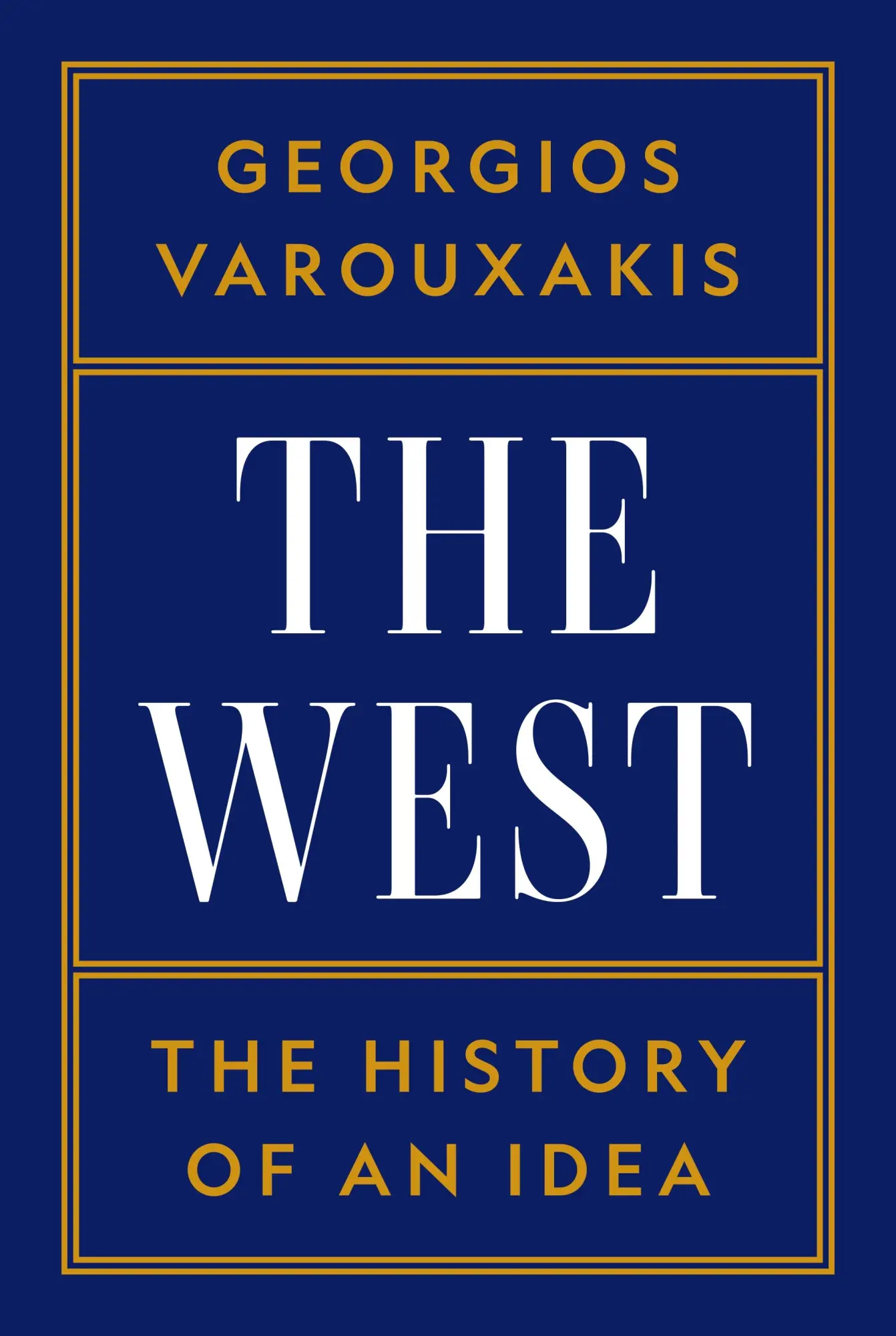 Cover: 9780691177182 | The West | The History of an Idea | Georgios Varouxakis | Buch | 2025