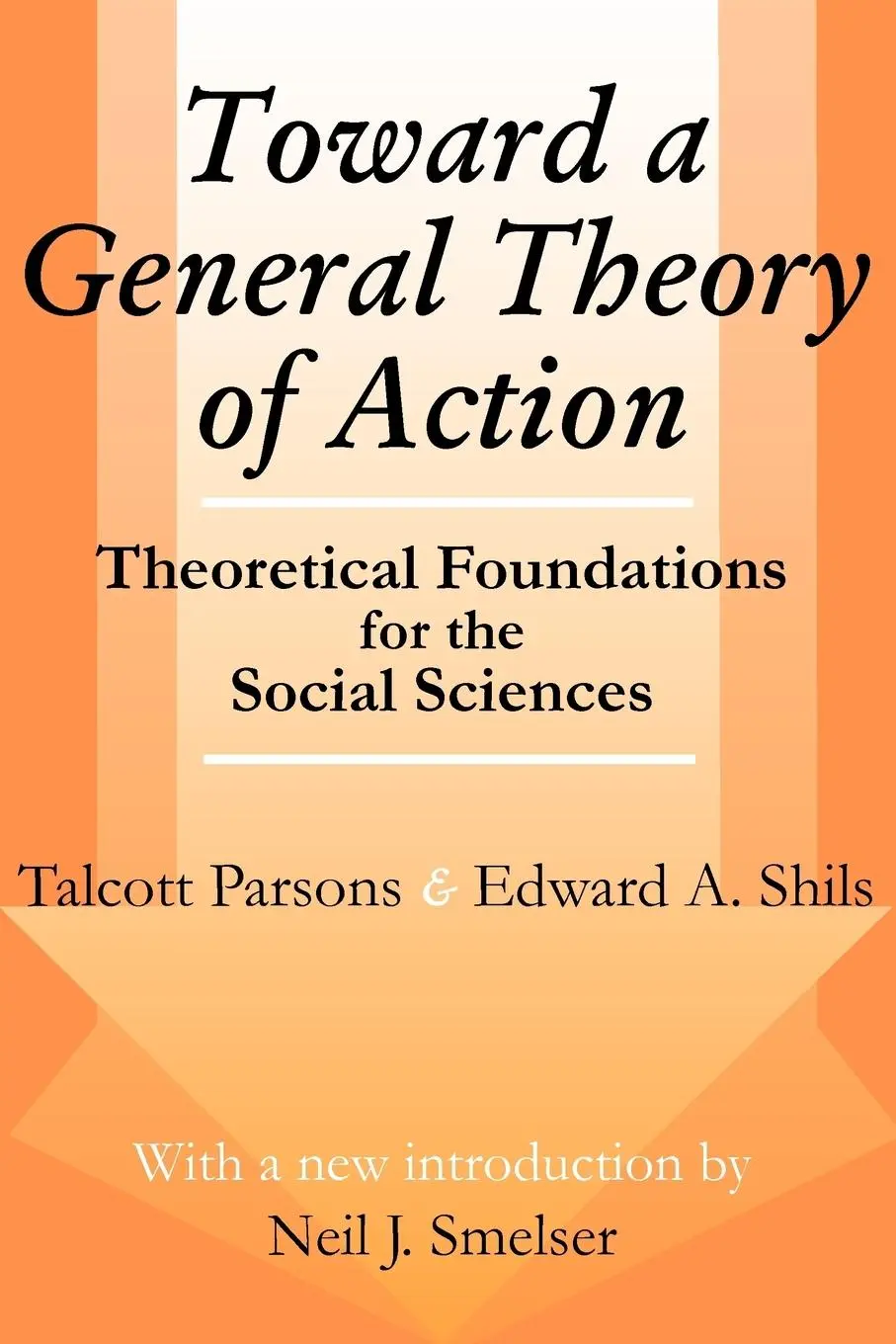 Cover: 9780765807182 | Toward a General Theory of Action | Talcott Parsons (u. a.) | Buch