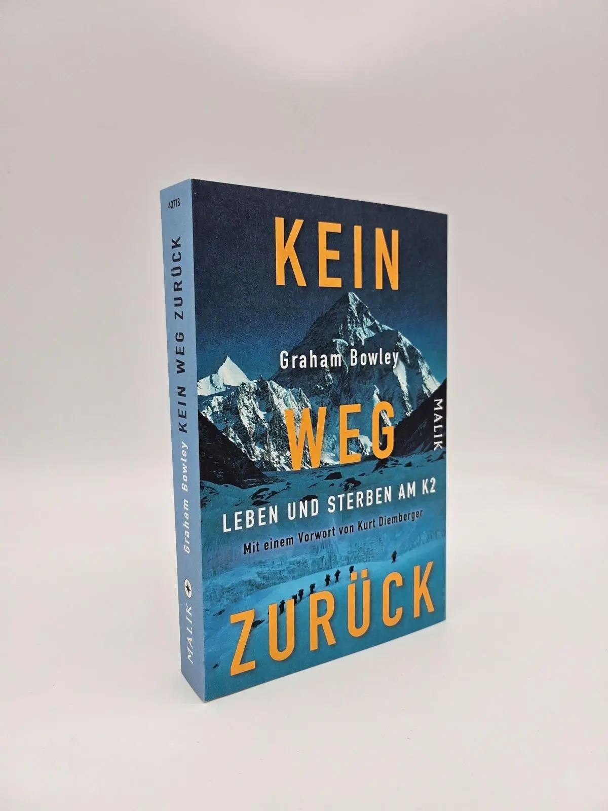 Bild: 9783492407182 | Kein Weg zurück | Leben und Sterben am K2 Bergsteiger-Drama | Bowley