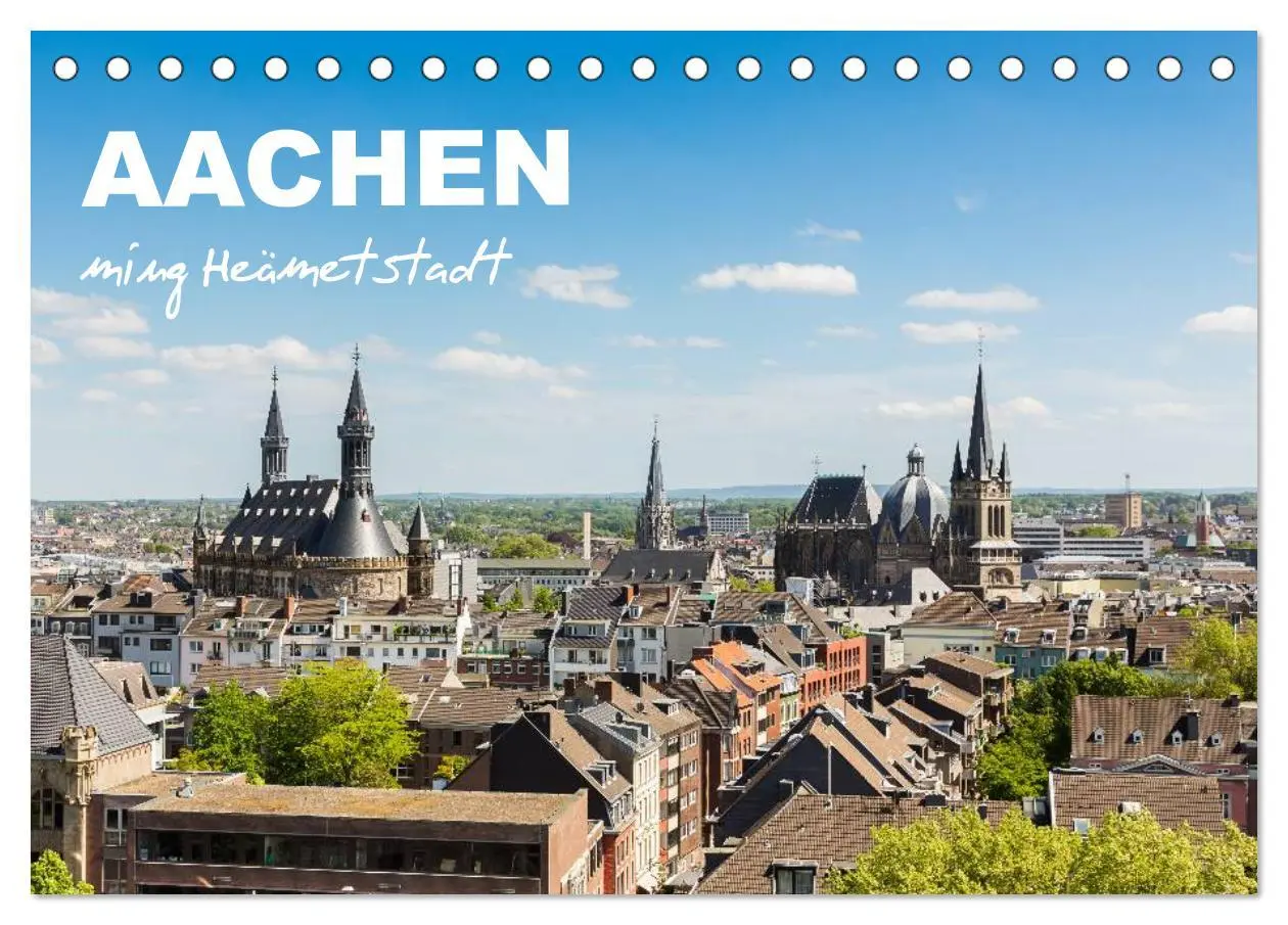 Cover: 9783516017182 | Aachen - ming Heämetstadt (Tischkalender 2026 DIN A5 quer),...